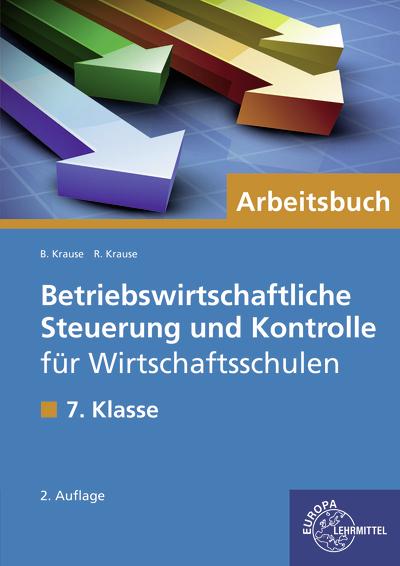 Cover-Bild Betriebswirtschaftliche Steuerung und Kontrolle für Wirtschaftsschulen