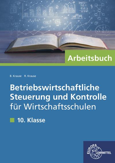 Cover-Bild Betriebswirtschaftliche Steuerung und Kontrolle für Wirtschaftsschulen