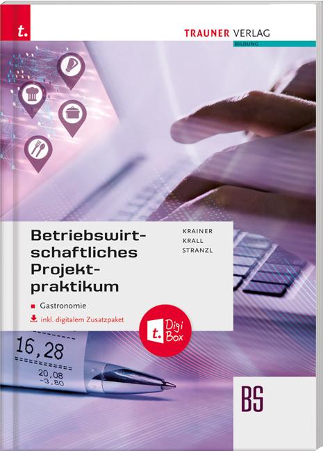 Cover-Bild Betriebswirtschaftliches Projektpraktikum für Gastronomie