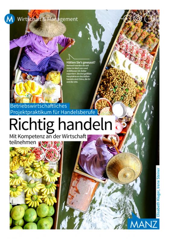 Cover-Bild Betriebswirtschaftliches Projektpraktikum für Handelsberufe | Richtig handeln