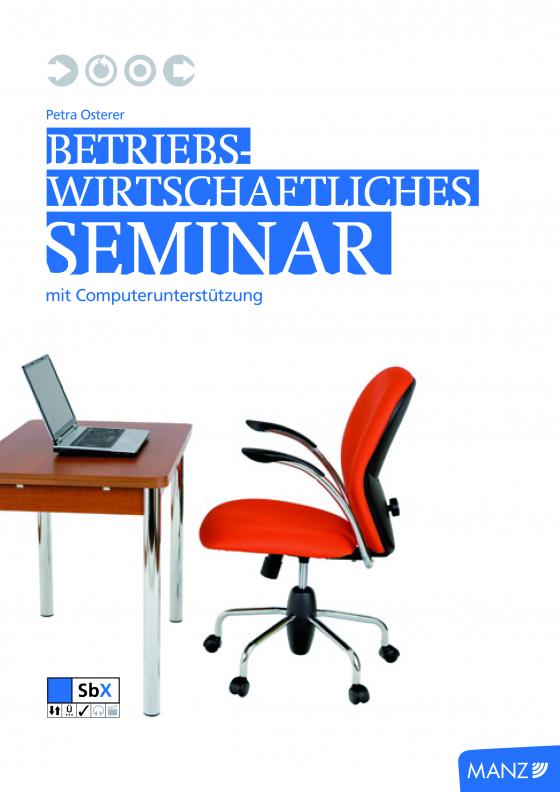Cover-Bild Betriebswirtschaftliches Seminar mit Computerunterstützung