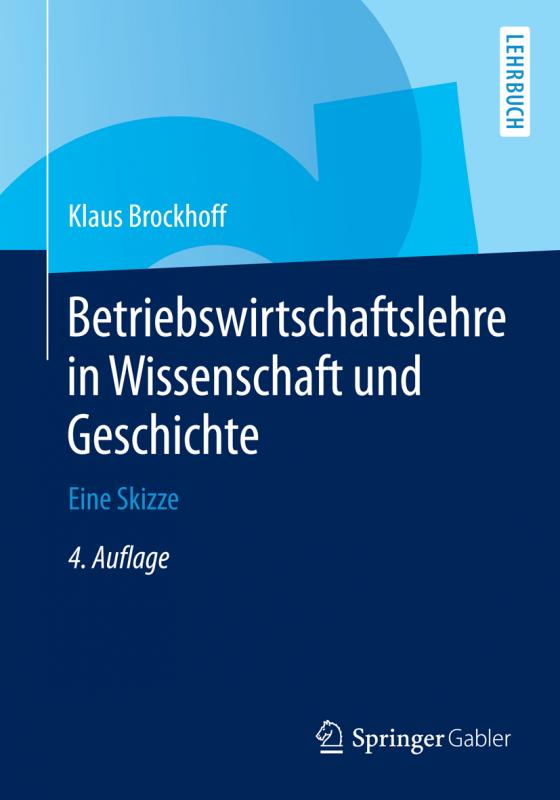 Cover-Bild Betriebswirtschaftslehre in Wissenschaft und Geschichte