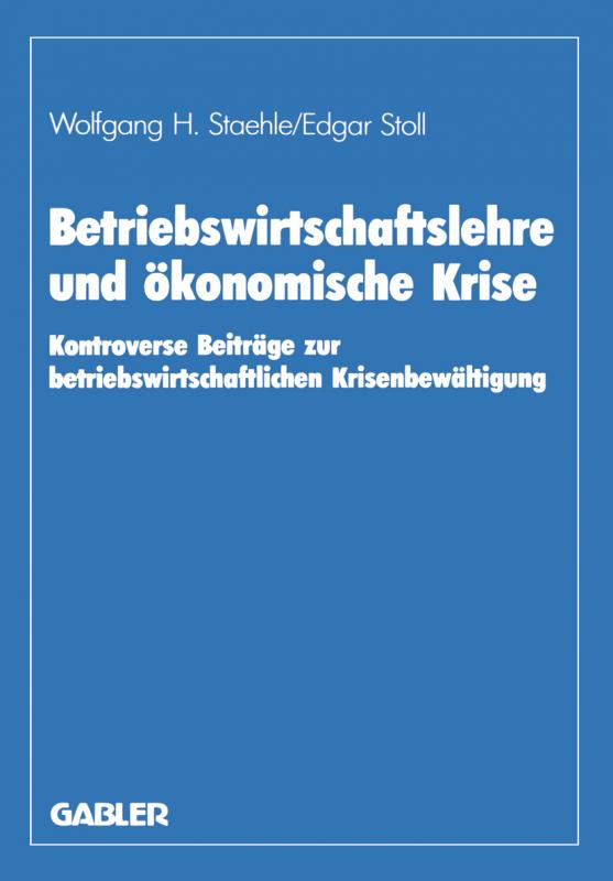 Cover-Bild Betriebswirtschaftslehre und ökonomische Krise