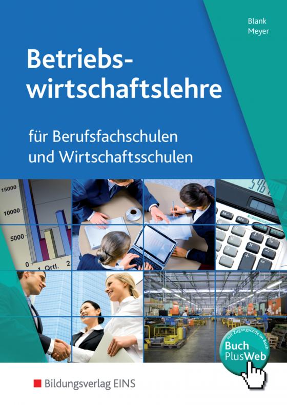 Cover-Bild Betriebswirtschaftslehre und Rechnungswesen für Berufsfachschulen und Wirtschaftsschulen