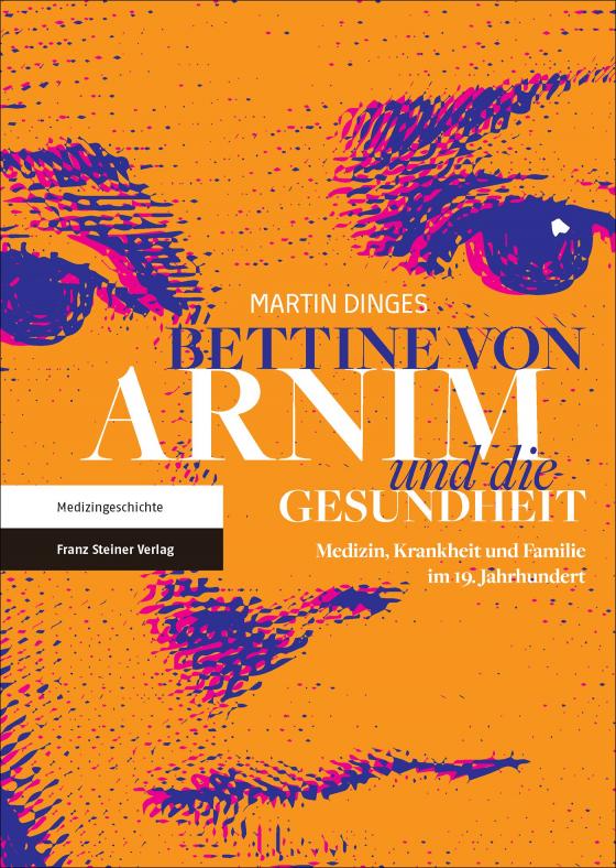 Cover-Bild Bettine von Arnim und die Gesundheit