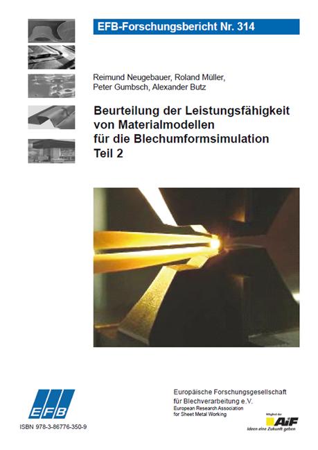 Cover-Bild Beurteilung der Leistungsfähigkeit von Materialmodellen für die Blechumformsimulation - Teil 2