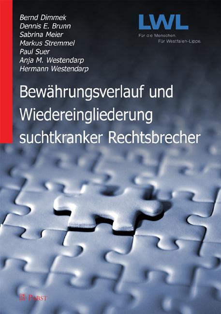 Cover-Bild Bewährungsverlauf und Wiedereingliederung suchtkranker Rechtsbrecher