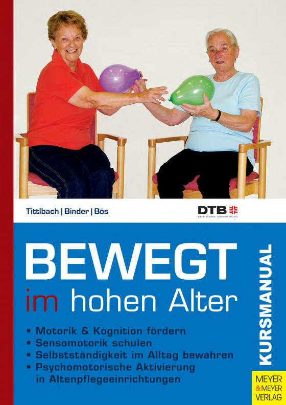 Cover-Bild Bewegt im hohen Alter