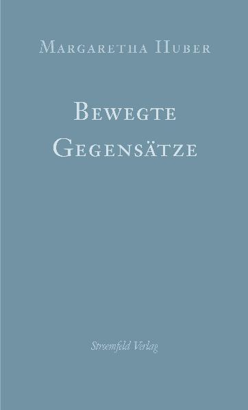 Cover-Bild Bewegte Gegensätze