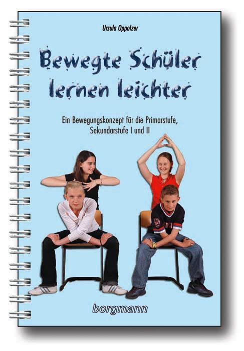 Cover-Bild Bewegte Schüler lernen leichter