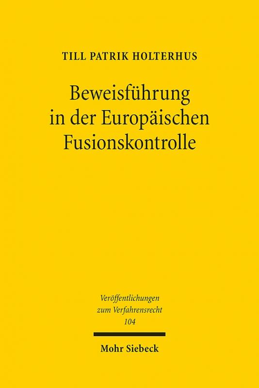 Cover-Bild Beweisführung in der Europäischen Fusionskontrolle