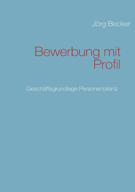 Cover-Bild Bewerbung mit Profil