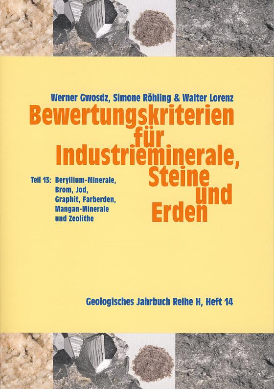 Cover-Bild Bewertungskriterien für Industrieminerale, Steine und Erden