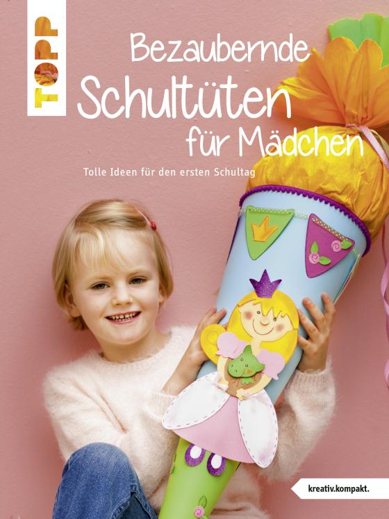 Cover-Bild Bezaubernde Schultüten für Mädchen