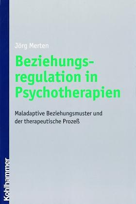 Cover-Bild Beziehungsregulation in Psychotherapien