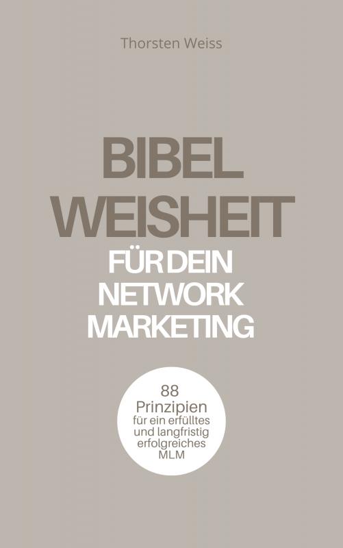 Cover-Bild Bibelweisheit für dein Network Marketing