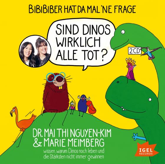 Cover-Bild BiBiBiber hat da mal 'ne Frage. Sind Dinos wirklich alle tot?