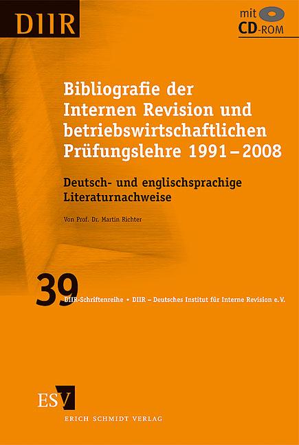 Cover-Bild Bibliografie der Internen Revision und betriebswirtschaftlichen Prüfungslehre 1991 – 2008