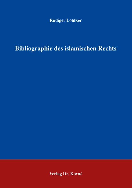 Cover-Bild Bibliographie des islamischen Rechts