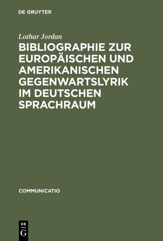 Cover-Bild Bibliographie zur europäischen und amerikanischen Gegenwartslyrik im deutschen Sprachraum