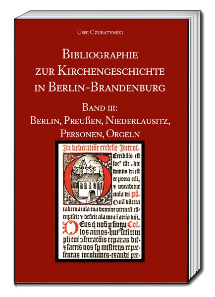 Cover-Bild Bibliographie zur Kirchengeschichte in Berlin-Brandenburg