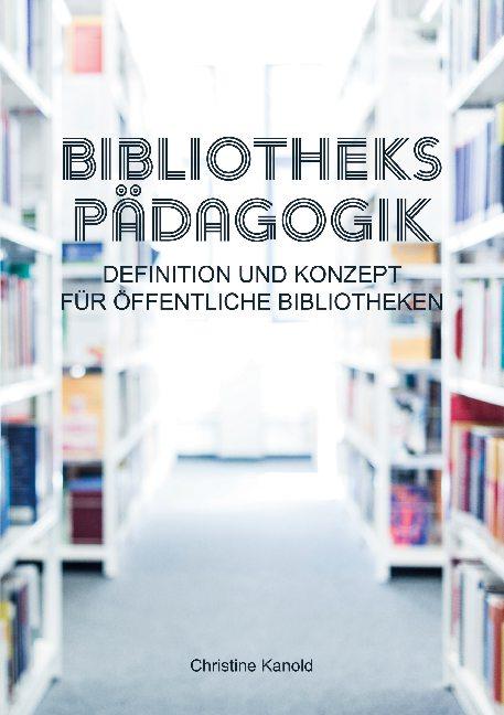 Cover-Bild Bibliothekspädagogik