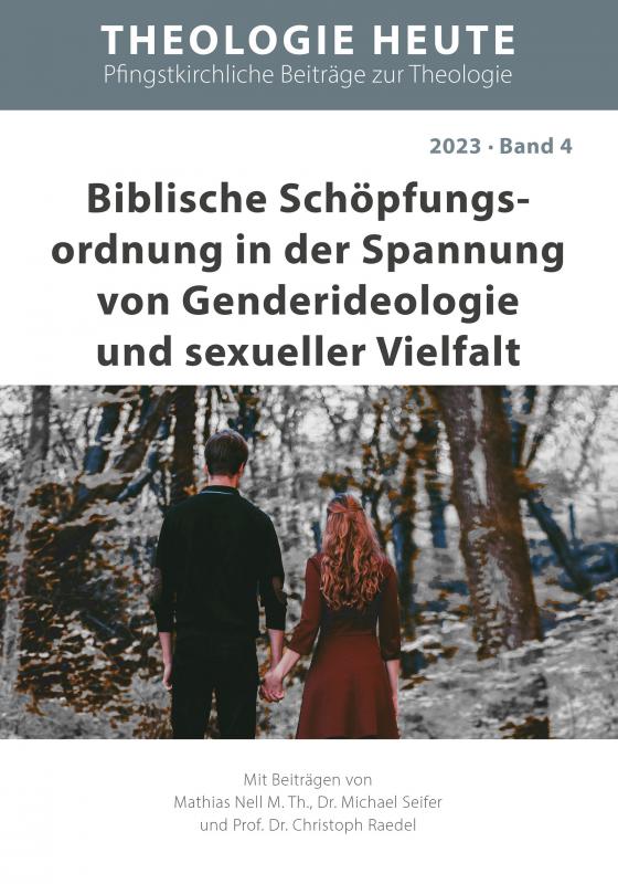 Cover-Bild Biblische Schöpfungs­ordnung in der Spannung von Genderideologie und sexueller Vielfalt