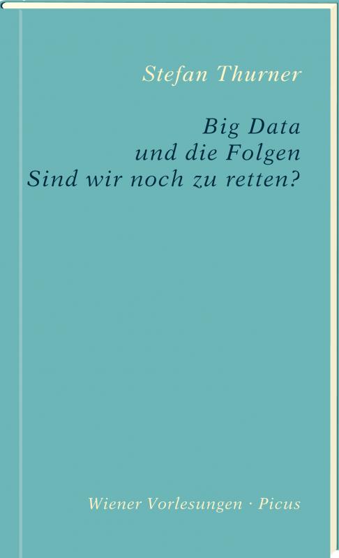 Cover-Bild Big Data und die Folgen