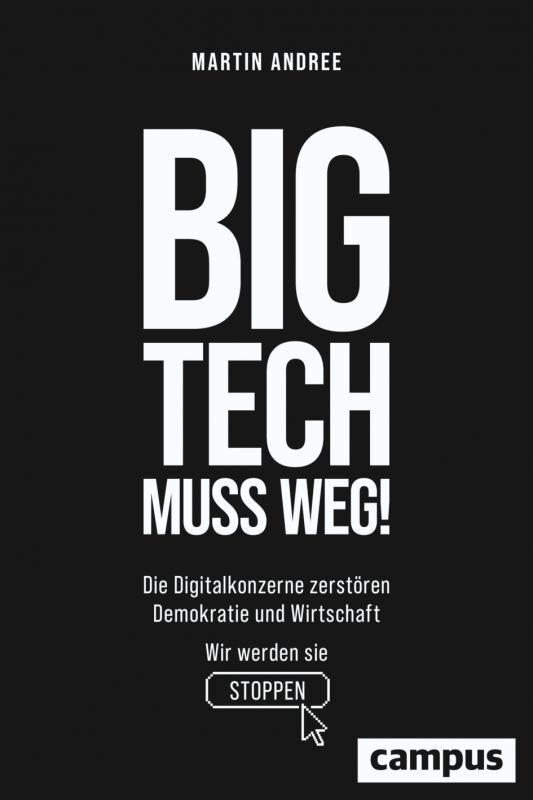 Cover-Bild Big Tech muss weg!