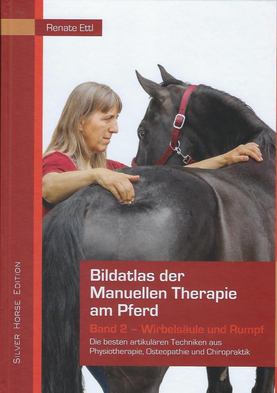 Cover-Bild Bildatlas der Manuellen Therapie am Pferd - Band 2 - Wirbelsäule und Rumpf