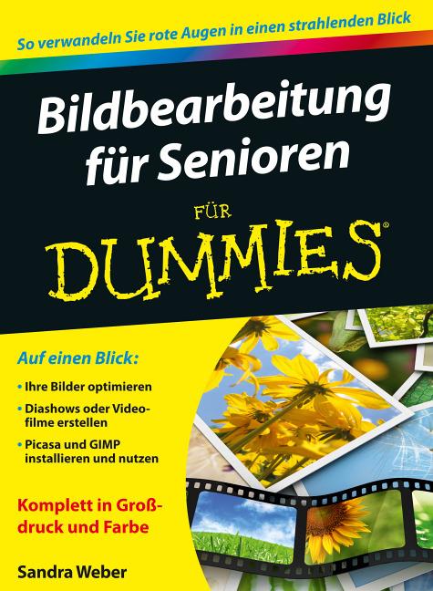 Cover-Bild Bildbearbeitung für Senioren für Dummies