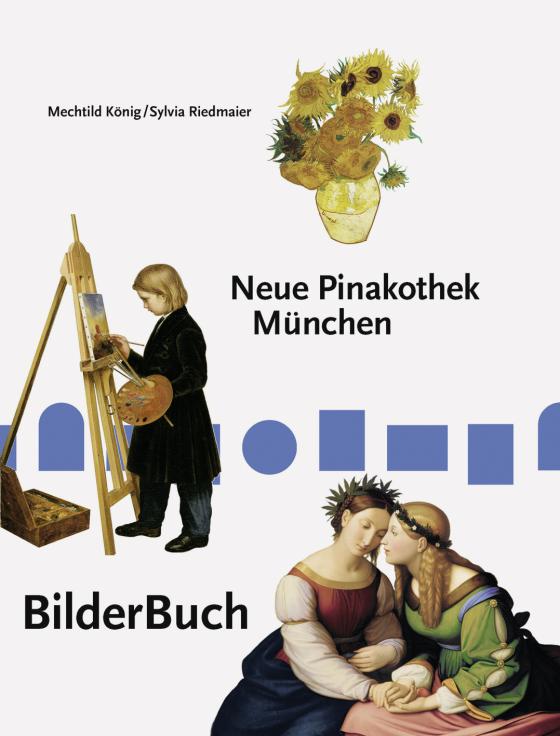 Cover-Bild BilderBuch Neue Pinakothek München