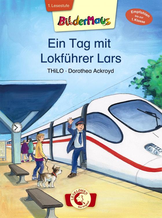Cover-Bild Bildermaus – Ein Tag mit Lokführer Lars