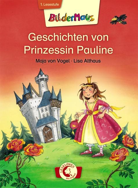 Cover-Bild Bildermaus - Geschichten von Prinzessin Pauline