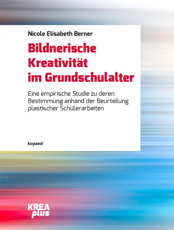 Cover-Bild Bildnerische Kreativität im Grundschulalter