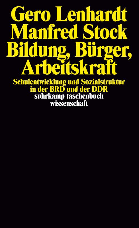 Cover-Bild Bildung, Bürger, Arbeitskraft