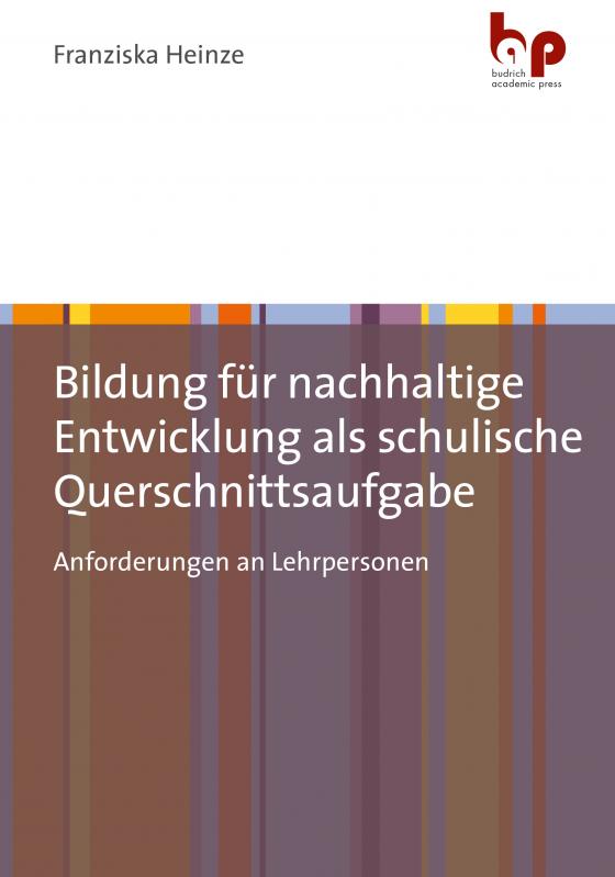 Cover-Bild Bildung für nachhaltige Entwicklung als schulische Querschnittsaufgabe