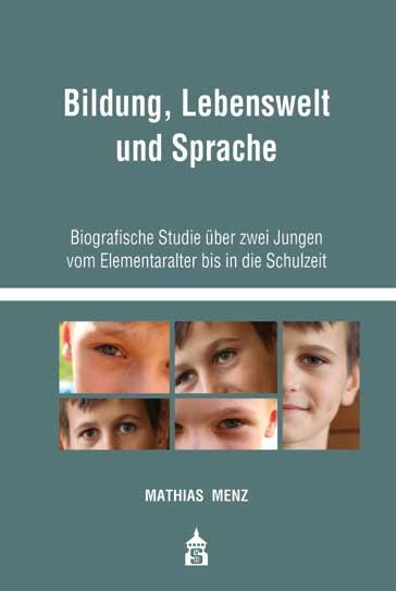 Cover-Bild Bildung, Lebenswelt und Sprache