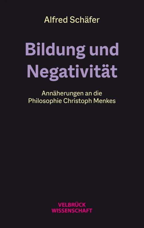 Cover-Bild Bildung und Negativität