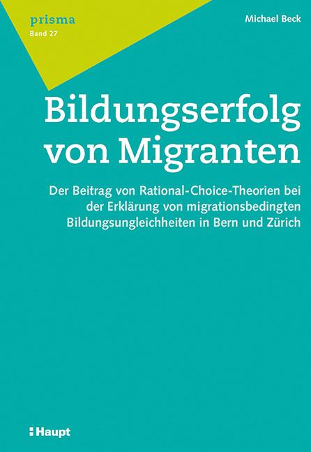 Cover-Bild Bildungserfolg von Migranten