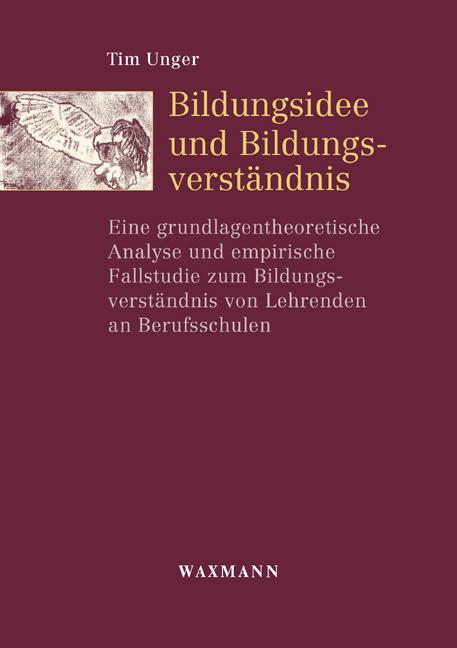 Cover-Bild Bildungsidee und Bildungsverständnis