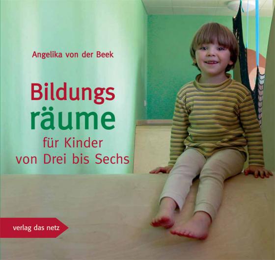 Cover-Bild Bildungsräume für Kinder von Drei bis Sechs