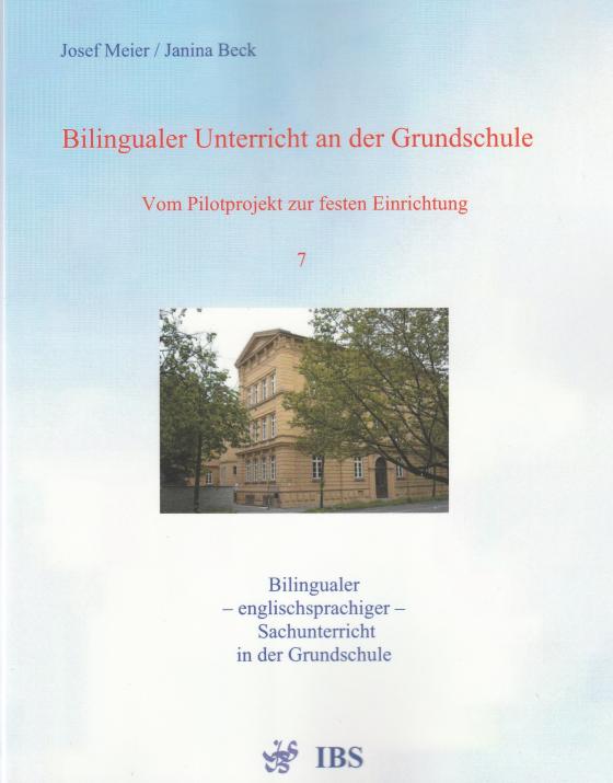 Cover-Bild Bilingualer Unterricht an der Grundschule - Vom Pilotprojekt zur festen Einrichtung