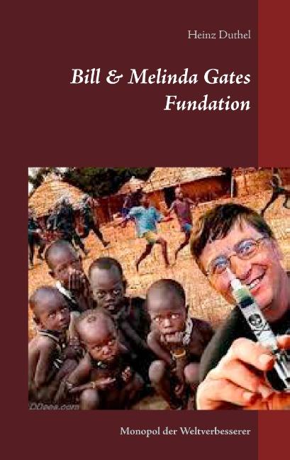 Cover-Bild Bill & Melinda Gates Fundation