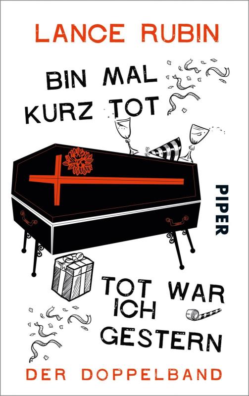 Cover-Bild Bin mal kurz tot • Tot war ich gestern