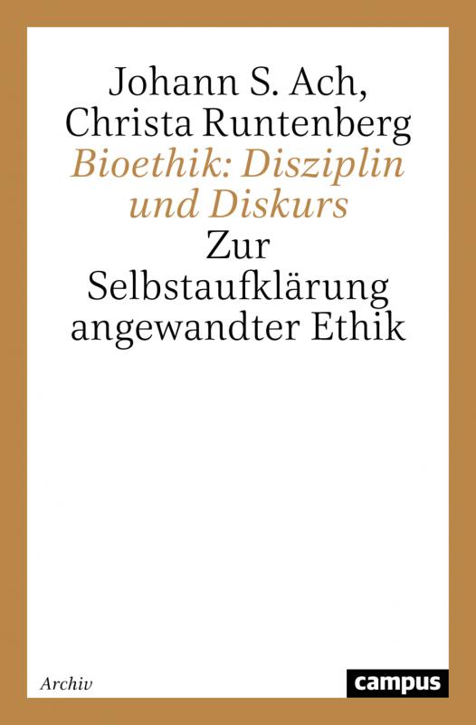 Cover-Bild Bioethik: Disziplin und Diskurs