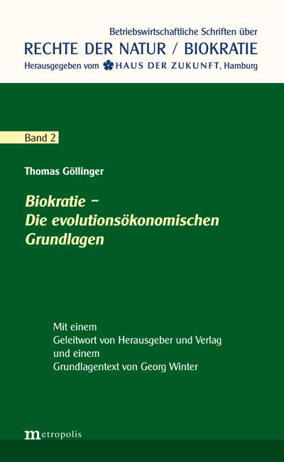 Cover-Bild Biokratie - Die evolutionsökonomischen Grundlagen