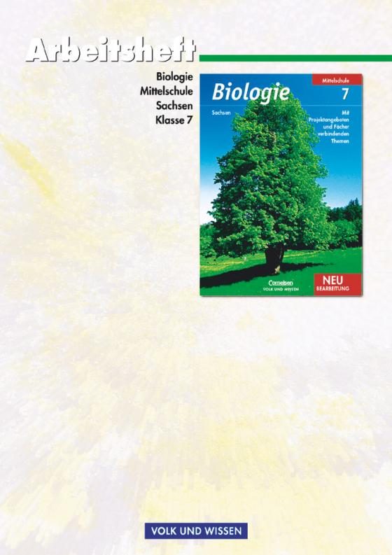Cover-Bild Biologie - Ausgabe Volk und Wissen - Mittelschule Sachsen - 7. Schuljahr