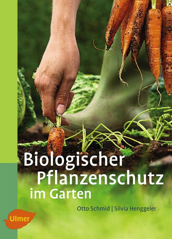 Cover-Bild Biologischer Pflanzenschutz im Garten