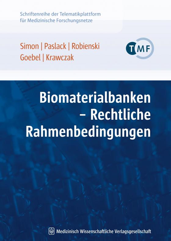 Cover-Bild Biomaterialbanken - Rechtliche Rahmenbedingungen